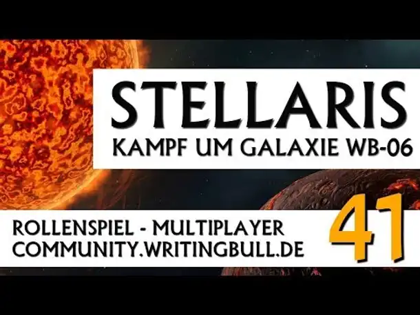 Stellaris: Kampf um Galaxie WB-06 | MP-Event (41) [deutsch]