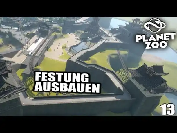 PLANET ZOO - 13 - Die Chinesische Mauer :-D | Planet Zoo Deutsch ► Franchise Mode