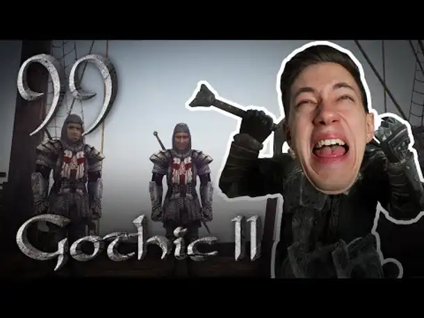 Du kommst hier net rein! | Let's Play Gothic 2 Die Nacht des Raben | 99
