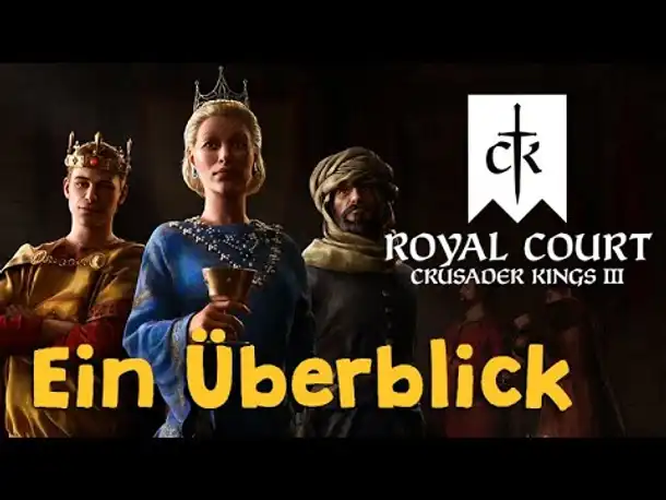 Crusader Kings Royal Court (DLC): Erste Infos zum Königshof, Inventar, Pracht, Kulturwechsel u.v.m.