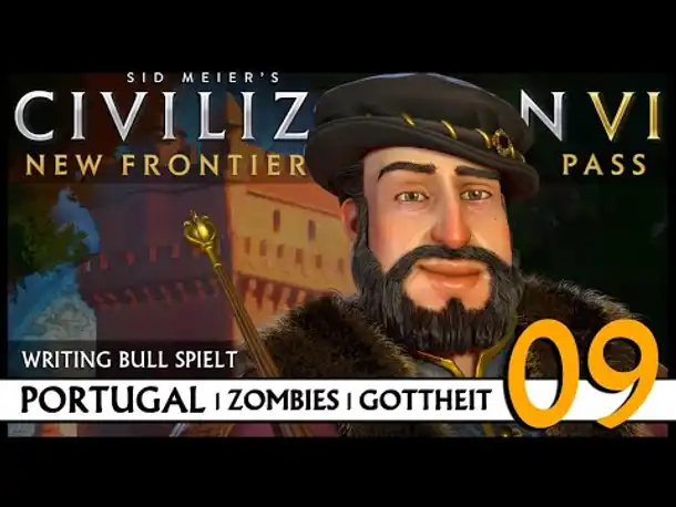 Let's Play Civilization VI: Portugal auf Gottheit (09) | Zombies [Deutsch]