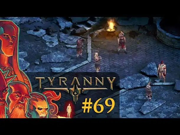 Let's Play Tyranny #69: Die Trümmerbastion (Blind / Schwer / Deutsch)