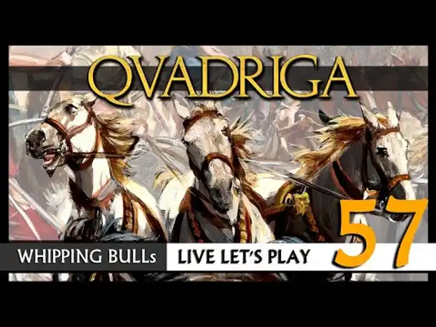 Let's Play: QVADRIGA mit Whipping Bull (57) [Deutsch]