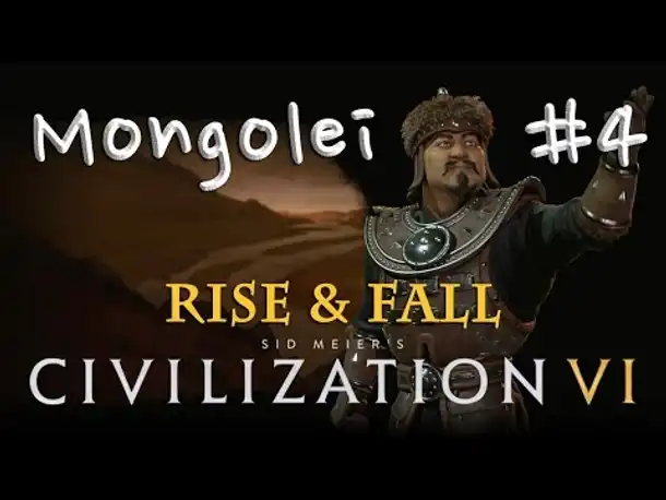 Let's Play Civilization 6 Rise & Fall (Preview) - Mongolei #4: Urumtschi (& Loyalität)  (deutsch)