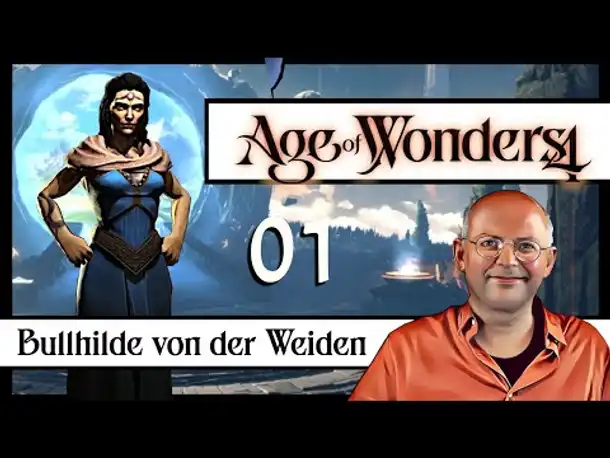 AGE OF WONDERS 4: Bullhilde Vonderweiden (01) [Deutsch] [Werbung|ad]