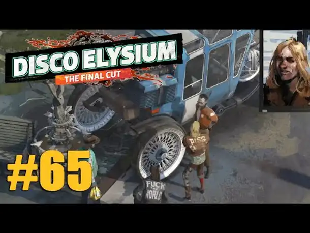 Let's Play Disco Elysium #65: F**k the World (Final Cut / Deutsch / Blind)