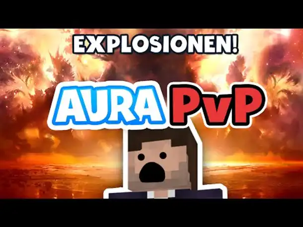Alles Explodiert! | Minecraft AURA PvP #07 | Zombey