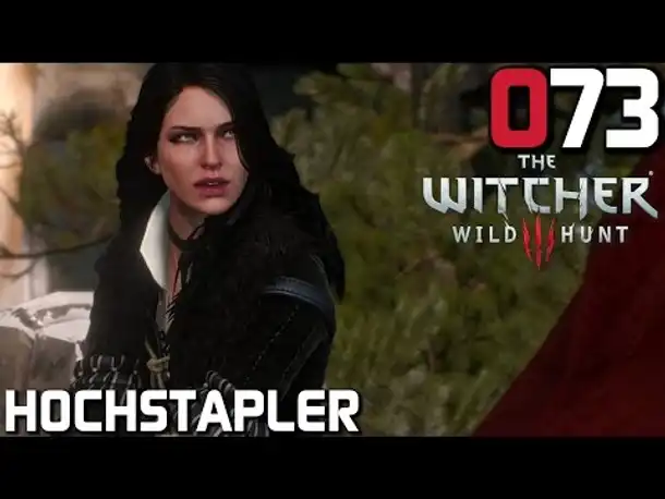 The Witcher 3 Gameplay German #073 Hochstapler | Deutsch | Let's Play