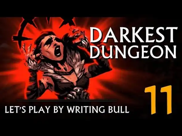 Let's Play: Darkest Dungeon (11) [deutsch]