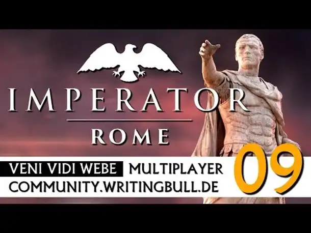 Imperator Rome: Veni Vidi WeBe | MP-Event (09) [deutsch]