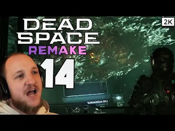 Lets Play Dead Space 1 Remake (Deutsch) [2K] [Blind] #14