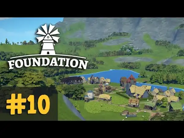 #10: Die Dorfkathedrale ✦ Let's Play Foundation (Deutsch)