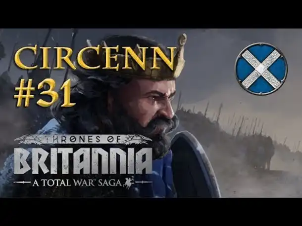 Let's Play Total War: Thrones of Britannia - Circenn #31: Die Schlacht am Tor (german)