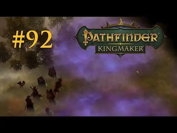 Let's Play Pathfinder: Kingmaker # 92 – Durch den Nebel (Blind / Deutsch)