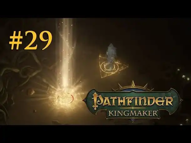 Let's Play Pathfinder: Kingmaker # 29 – Es ist noch nicht vorbei (Blind / Deutsch)