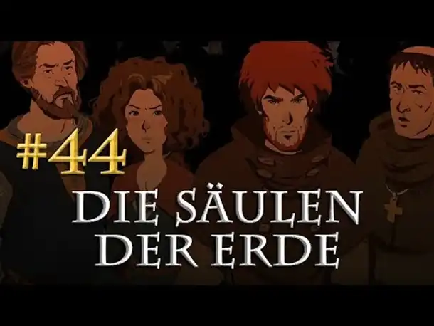 Let's Play Die Säulen der Erde #44 [Buch 3] - Widerstand (Blind / Pillars of the Earth)