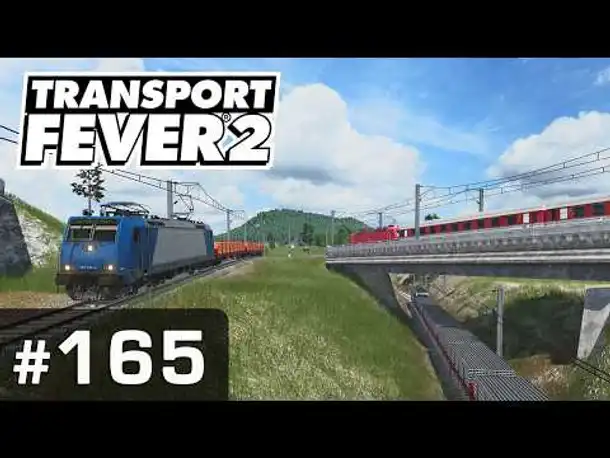 #165: Schneller durchs Nadelöhr ✦ Let's Play Transport Fever 2 ✦ Sandbox / schwer
