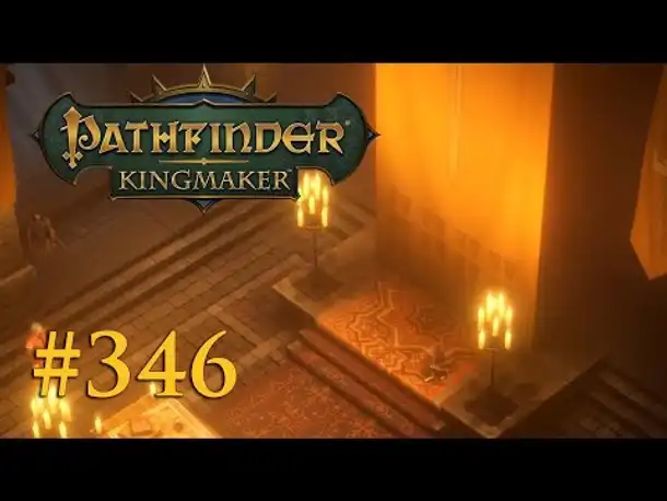 Let's Play Pathfinder: Kingmaker #346 – Da fehlt was... (Blind / Deutsch)