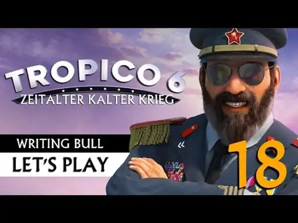Let's Play: Tropico 6 - Kalter Krieg (18)