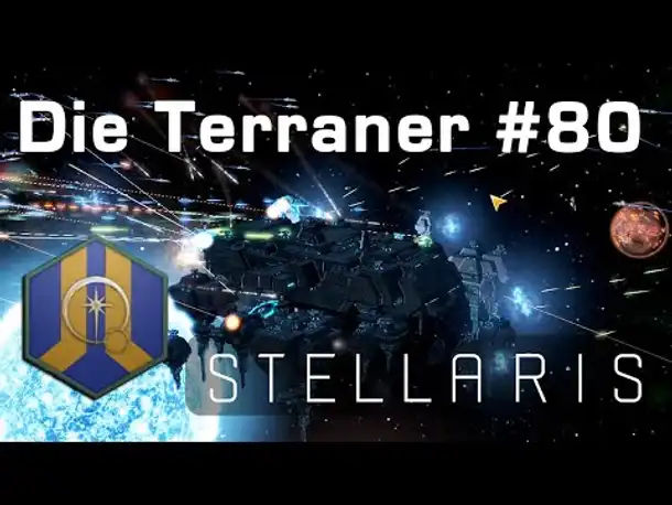 Let's Play Stellaris - Terraner #80: Angriff auf die Festung (Community-LP)
