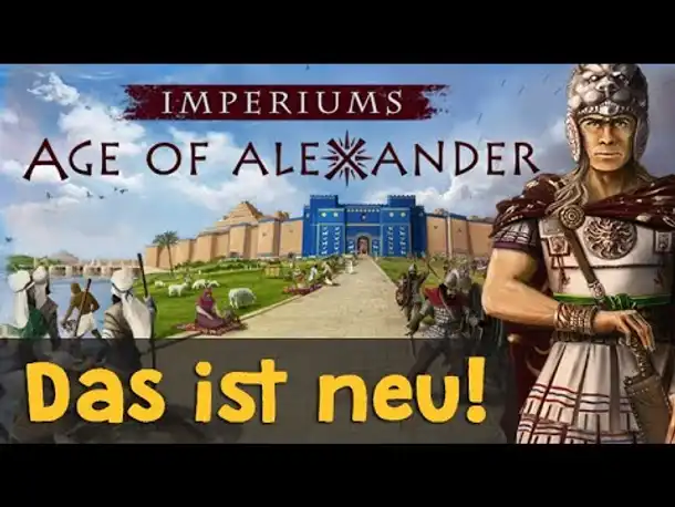 Imperiums Age of Alexander: Alle Infos zum neuen DLC im Überblick (Tutorial)