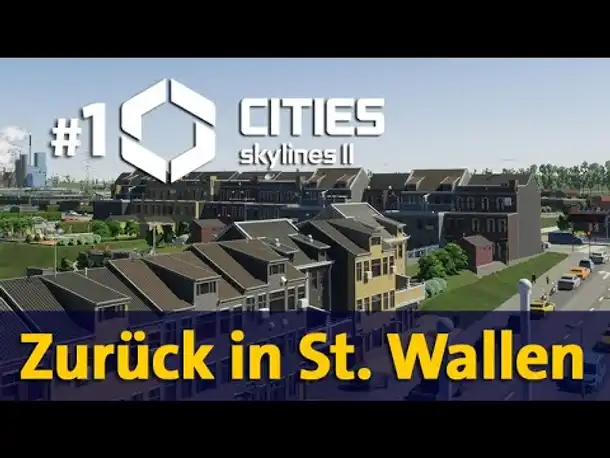 Let's Play Cities Skylines 2 ✦ #1: Zurück in St. Wallen ✦ incl. Rabattcode (Gameplay / Deutsch)