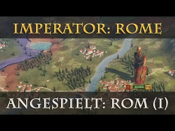 Angespielt: Imperator Rome - Republik Rom #1 (Alpha / Gameplay / Preview)