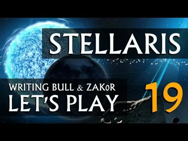 Let's Play: Stellaris - Zak0r & W.B. in heiliger Mission (19) [deutsch]