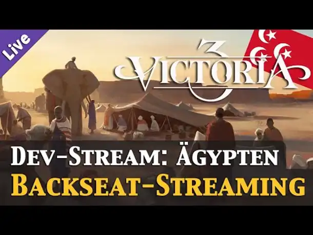 Victoria 3 - Entwicklerstream: Ägypten - Oder: Was Gesetze anrichten können (Live-Aufzeichnung)