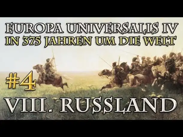 Let's Play Europa Universalis 4 – VIII. Russland #4: Schützenhilfe? (In 375 Jahren...)