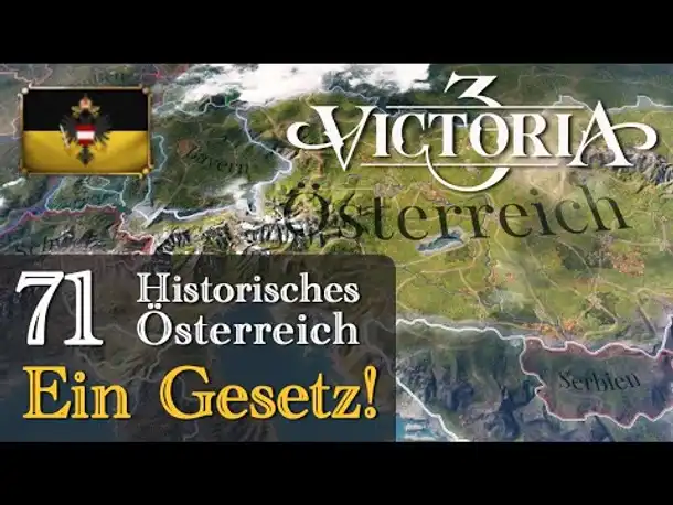 #71: Ein Gesetz! ✦ Let's Play Victoria 3 ✦ Historisches Österreich (Gameplay)