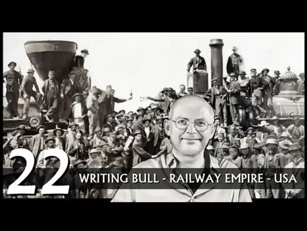 Railway Empire: USA (22) | Alle Karten angespielt! [Deutsch]
