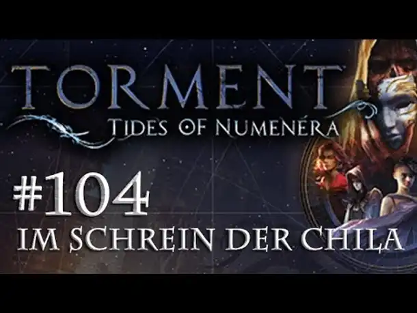 Let's Play Torment: Tides of Numenera #104 – Im Schrein von Chila (Blind / Deutsch / Roleplay)