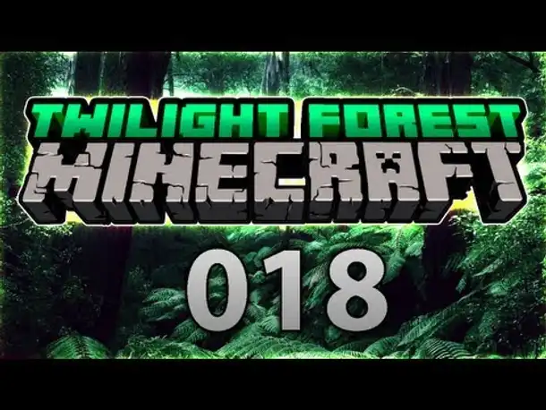 TWILIGHT FOREST #018 - Ordnung bei der Abreiße! ■ Let's Play Together Minecraft