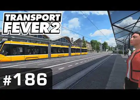 #186: Steinheim 21 ✦ Let's Play Transport Fever 2 ✦ Sandbox / schwer