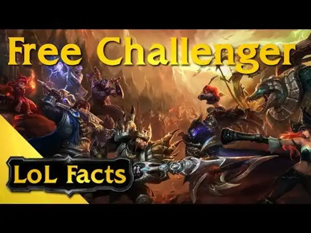 LoL Facts - #004 Free Challenger