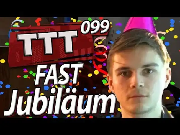 fast Jubiläum mit Highlights/Rückblicken | TTT mit SPIN 099 | DAS SOLLTE FOLGE 100 SEIN!