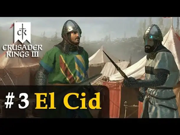 #3: Das Ende einer Freundschaft? ✦ El Cid ✦ Let's Play Crusader Kings 3 (Rollenspiel)