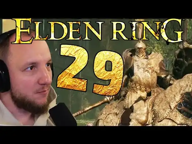 Lets Play ELDEN RING (Deutsch) - [Blind] #29 harte Burglande