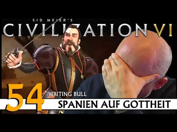 CIVILIZATION VI: Community-Challenge (54) | Spanien auf Gottheit | [Deutsch]
