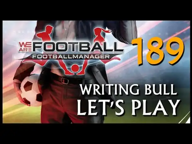 Let's Play: WE ARE FOOTBALL (189) [Deutsch]