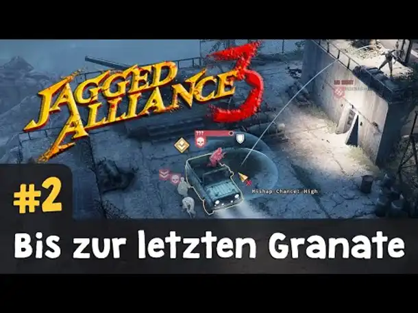 Let's Play Jagged Alliance 3 ✦ #2: Bis zur letzten Granate ✦ Beta-Preview (Blind / Gameplay)