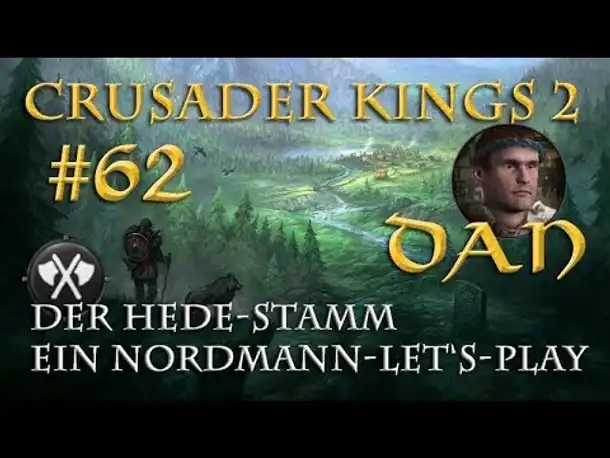 Let's Play Crusader Kings 2 – Der Hede-Stamm #62: Sörkvers erste Fahrt (Rollenspiel/deutsch)