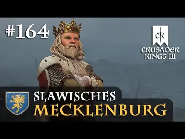 Let's Play Crusader Kings 3 #164: Der Krieg für Nowgorod (Slawisches Mecklenburg / Rollenspiel)