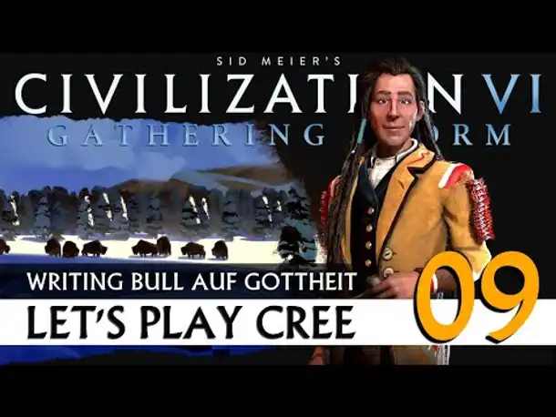 CIVILIZATION VI: Cree | Gottheit & Weltkarte (09) [Deutsch]