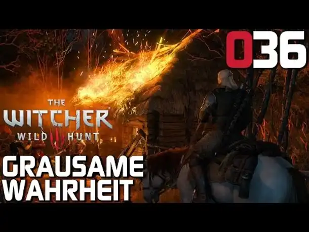 The Witcher 3 Gameplay German #036 Grausame Wahrheit | Deutsch | Let's Play