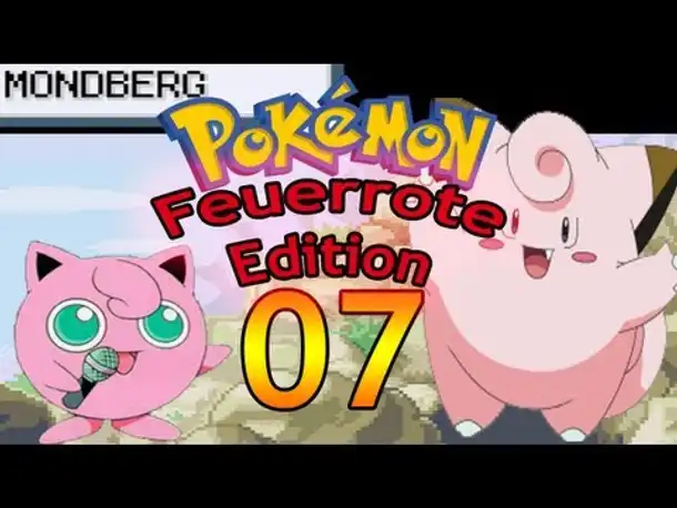 Let's Play Pokemon Feuerrot Part 7 - Der Mondberg [ German / Deutsch ]