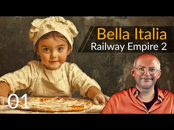 Entwickler-Preview! Railway Empire 2: Bella Italia (01) [Deutsch]