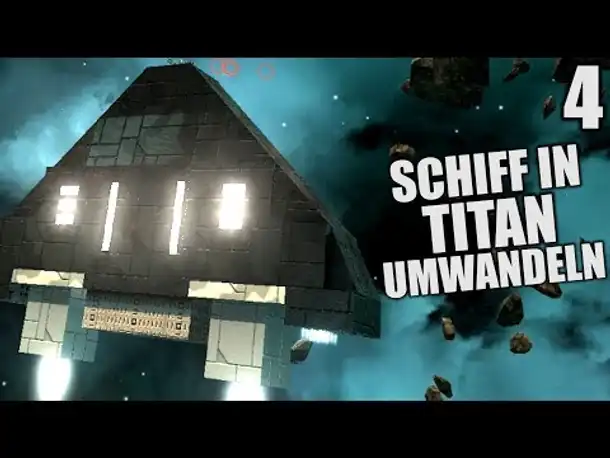 Avorion #4 Schiff in Titan umwandeln | Deutsch