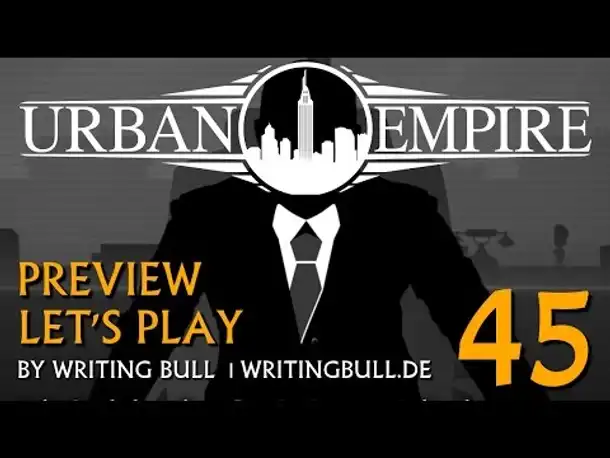 Preview Let's Play: Urban Empire (45) [deutsch]